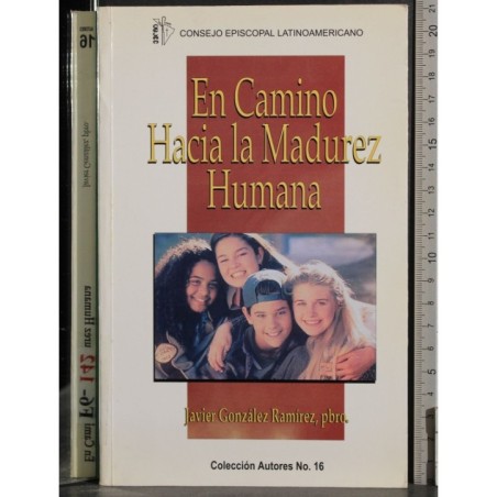 En camino Hacia la madurez humana