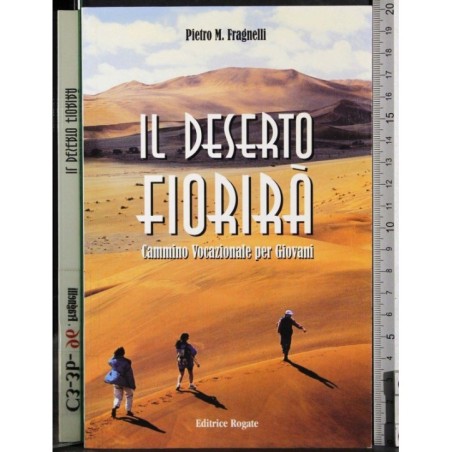 Il deserto fiorira