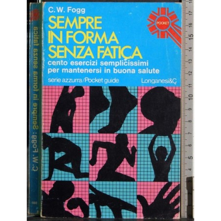 Sempre in forma senza fatica