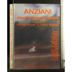ANZIANI ASPETTI SANITARI E SOCIALI