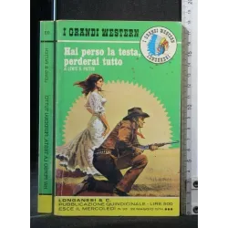 WESTERN HAI PERSO LA TESTA, PERDERAI TUTTO