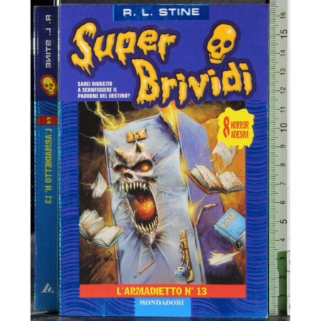 Super Brividi. L'armadietto n 13