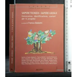 SAPERE TECNICO-SAPERE LOCALE