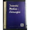 INCONTRI MEDICO-CHIRURGICI 8 LA MALATTIA REUMATICA
