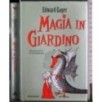 Magia in giardino