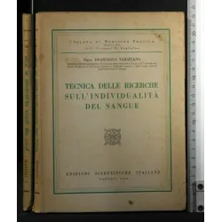 TECNICA DELLE RICERCHE SULL'INDIVIDUALITA' DEL SANGUE