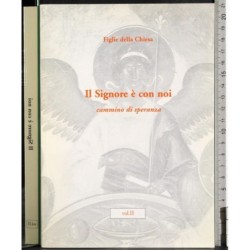Il Signore è con noi Vol II