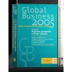 GLOBAL BUSINESS 2005
