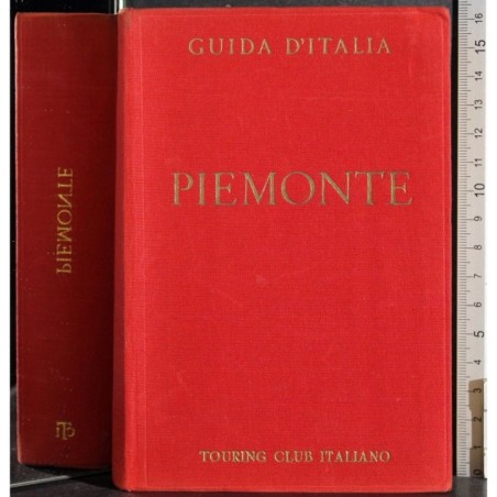 Guida D'Italia. Piemonte
