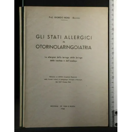 GLI STATI ALLERGICI IN OTORINOLARINGOIATRIA