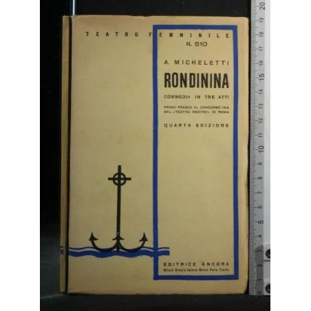 RONDININA COMMEDIA IN TRE ATTI