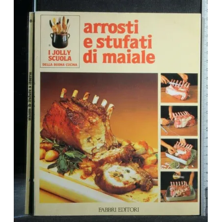 ARROSTI E STUFATI DI MAIALE