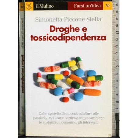 Droghe e tossicodipendenza