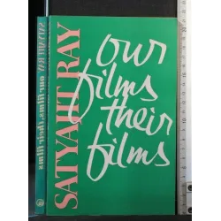 OUR FILMS, THEIR FILMS