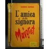 L'AMICA DELLA SIGNORA MAIGRET
