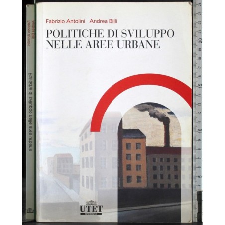 Politiche di sviluppo nelle aree urbane