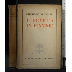 IL ROVETO IN FIAMME