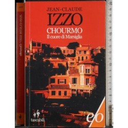 Chourmo. Il cuore di Marsiglia