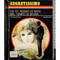 Os 117: Rosso di sera bel tempo si spera