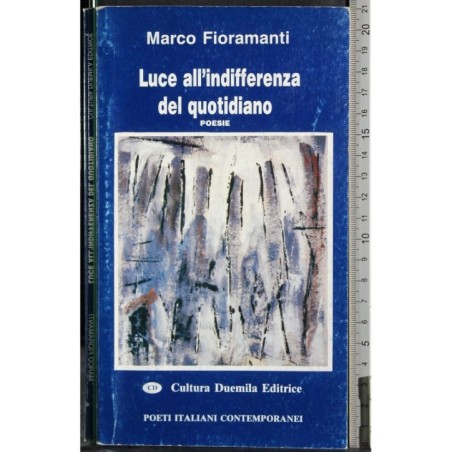 Luce dell'indifferenza del quotidiano