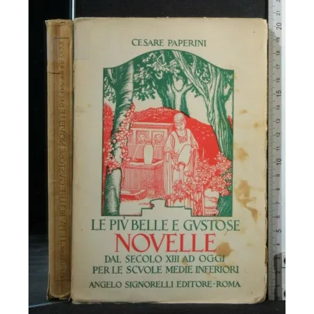 LE PIU' BELLE E GUSTOSE NOVELLE DAL SECOLO XIII AD OGGI