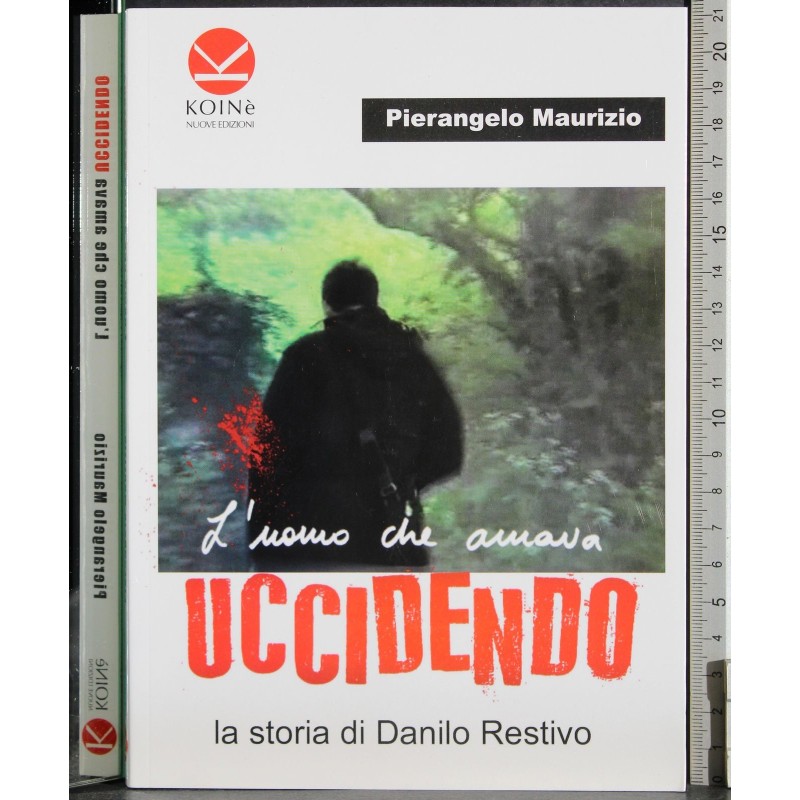 L'uomo che amava Uccidendo