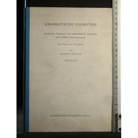 AXIOMATISCHE GEOMETRIE