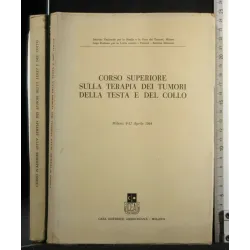 CORSO SUPERIORE SULLA TERAPIA DEI TUMORI DELLA TESTA E DEL COLLO