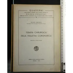 TERAPIA CHIRURGICA DELLA MALATTIA CORONARICA