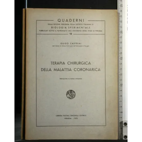 TERAPIA CHIRURGICA DELLA MALATTIA CORONARICA