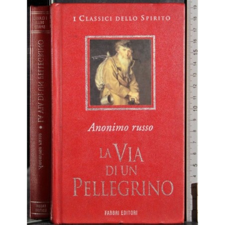 La via di un Pellegrino