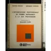 L'INTOSSICAZIONE PROFESSIONALE DA PIOMBO INORGANICO E LA SUA