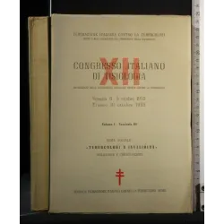 XII CONGRESSO ITALIANO DI TISIOLOGIA TUBERCOLOSI E INVALIDITA'