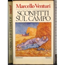 Sconfitti sul campo