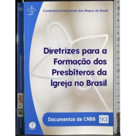 Diretrizes para a Formacao dos presbiteros da Igreia no brasil