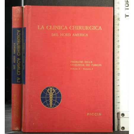 LA CLINICA DEL NORD AMERICA PROBLEMI DELLA CHIRURGIA DEI TUMORI