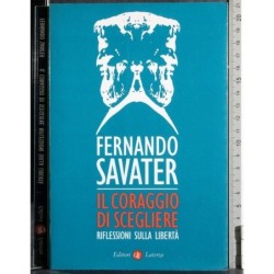 Il coraggio di scegliere