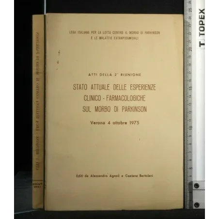 ATTI DELLA 2 RIUNIONE STATO ATTUALE DELLE ESPERIENZE