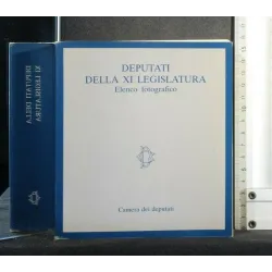 DEPUTATI DELLA XI LEGISLATURA ELENCO FOTOGRAFICO