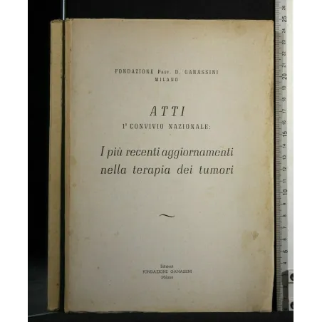 ATTI 1° CONVIVIO NAZIONALE I PIU' RECENTI AGGIORNAMENTI NELLA