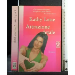 ATTRAZIONE FETALE