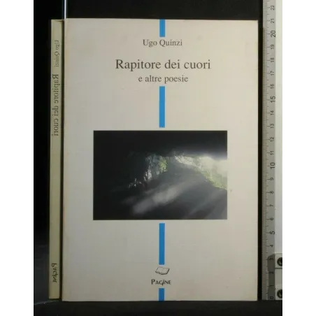 RAPITORTE DEI CUORI E ALTRE POESIE
