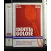 IDENTITA' GOLOSE
