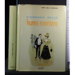 DIZIONARIO DELLE BUONE MANIERE