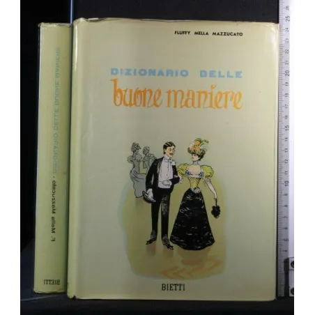 DIZIONARIO DELLE BUONE MANIERE