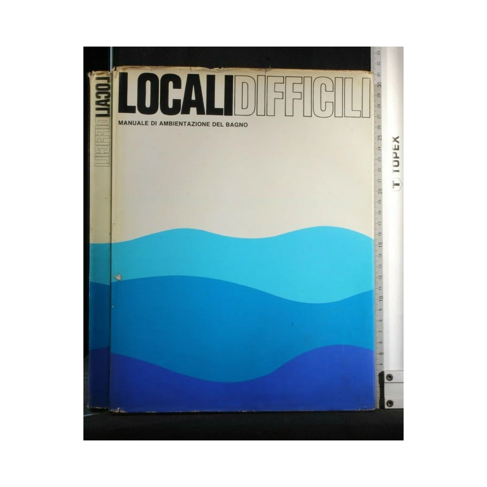 LOCALI DIFFICILI MANUALE DI AMBIENTAZIONE DEL BAGNO