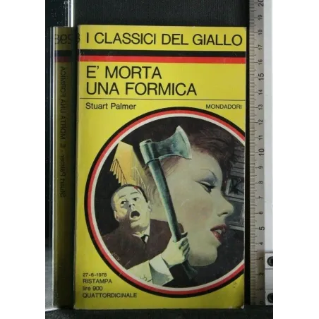 E' MORTA UNA FORMICA