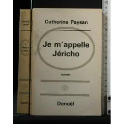 JE M'APPELLE JERICHO