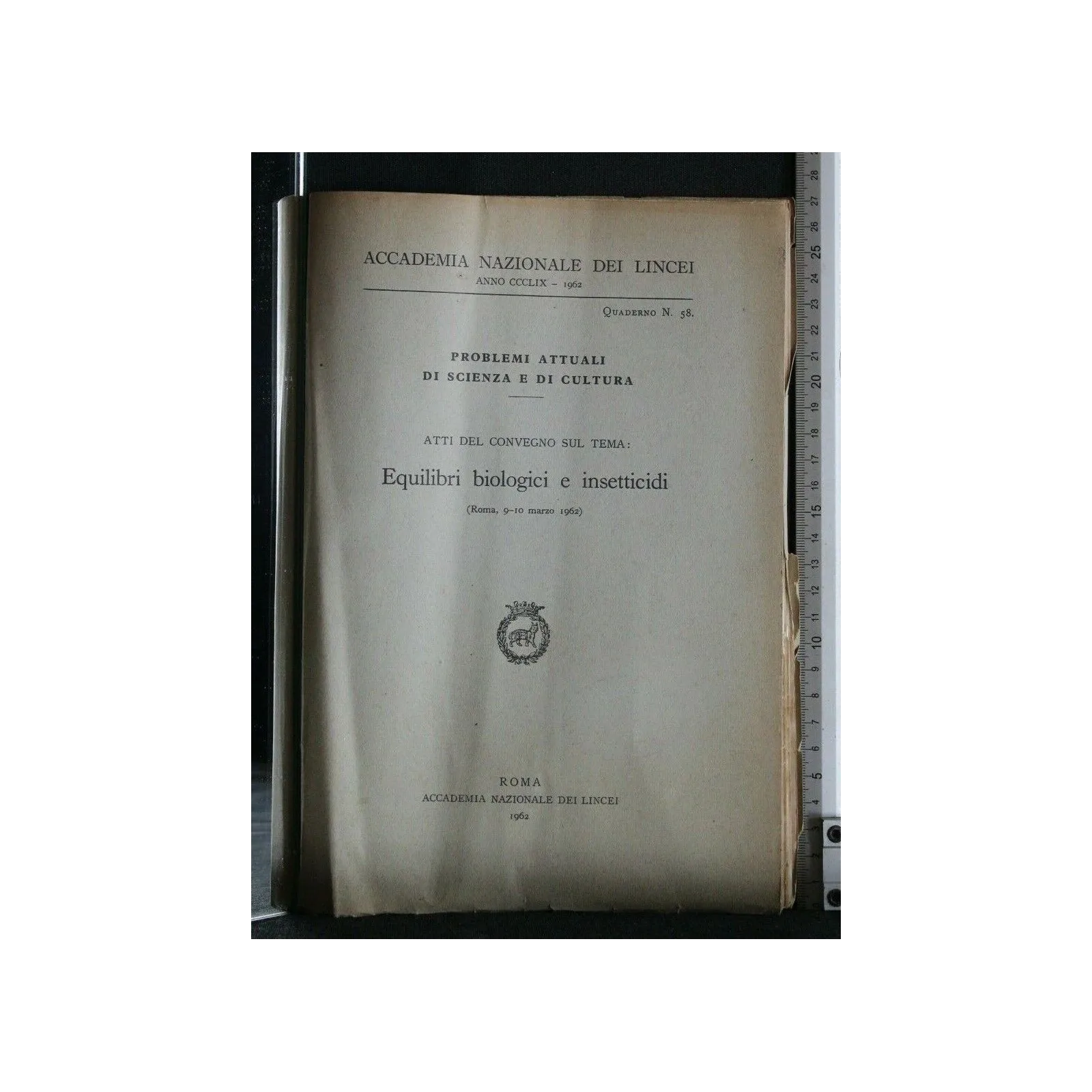 ATTI DEL CONVEGNO SUL TEMA: EQUILIBRI BIOLOGICI E INSETTICIDI