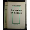 LA MAISON DE MATRIONA